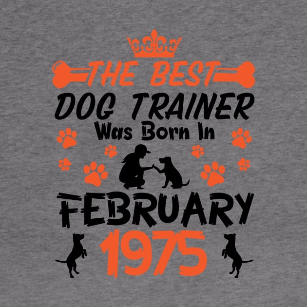 Happy Birthday Dog Mother Father 46 Years Old The Best Dog Trainer Was Born In February 1975 by Cowan79